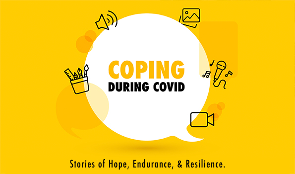 Coping During COVID: Stories of Hope, Endurance, & Resilience.
