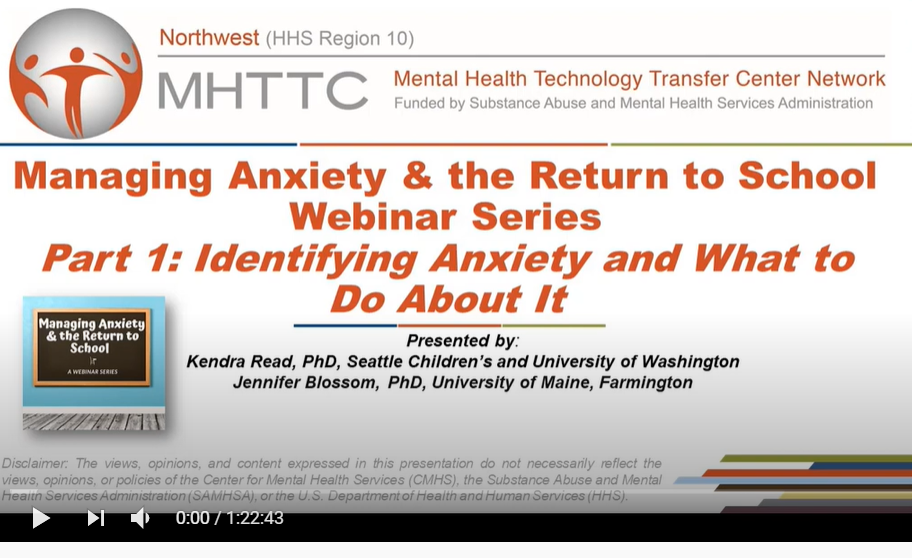 Managing Anxiety & The Return to Schools