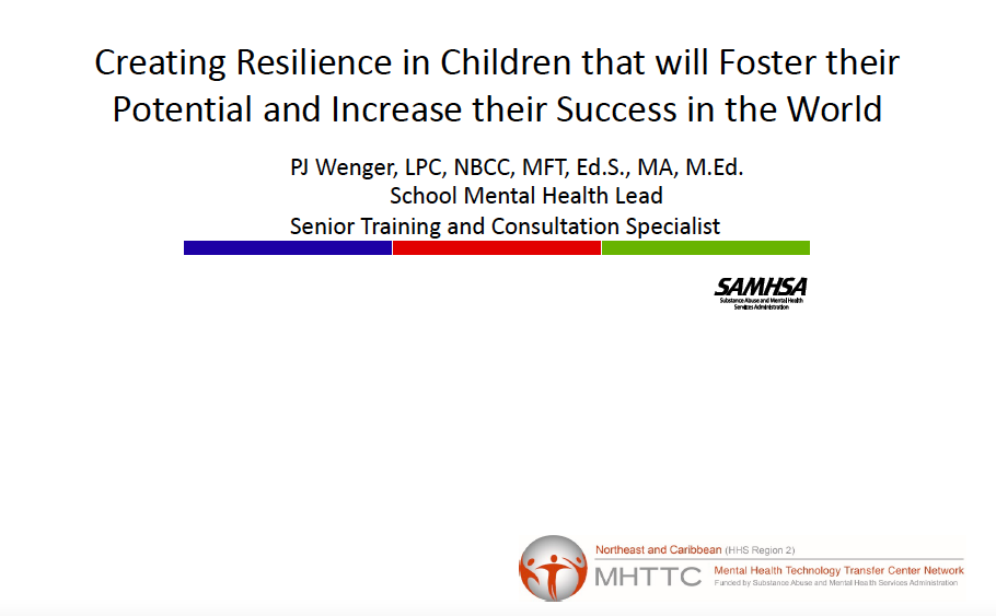 Creating Resilience in Children that will Foster their Potential and Increase their Success in the World