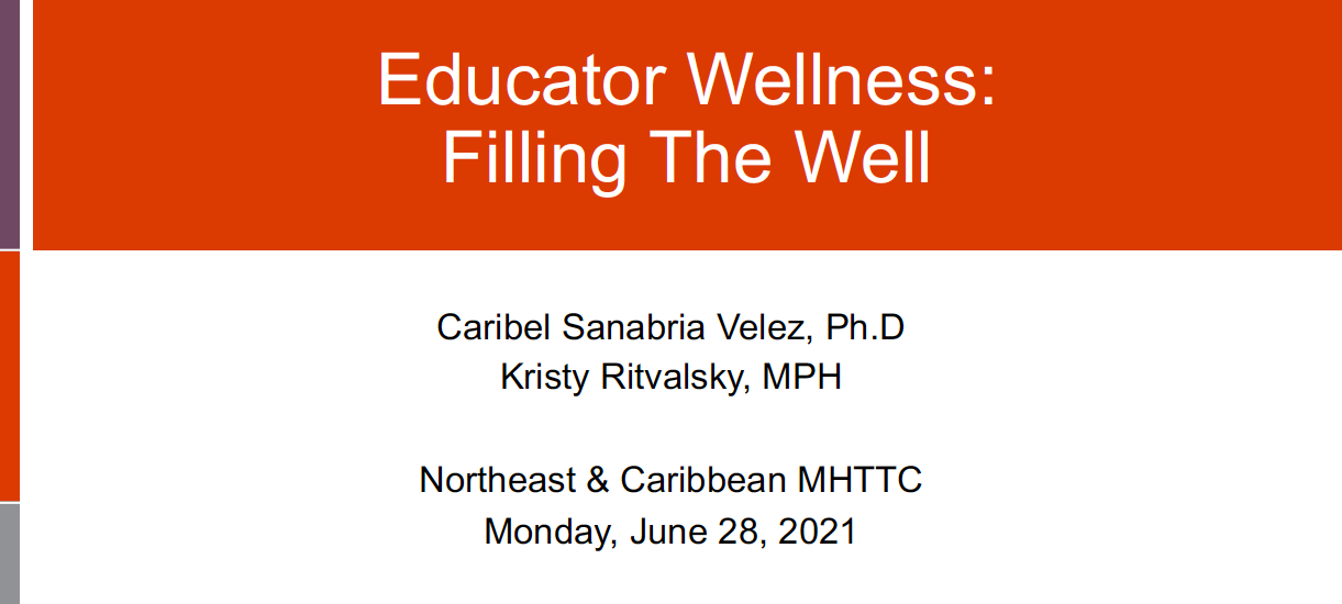 Educator Wellness: Filling the Well