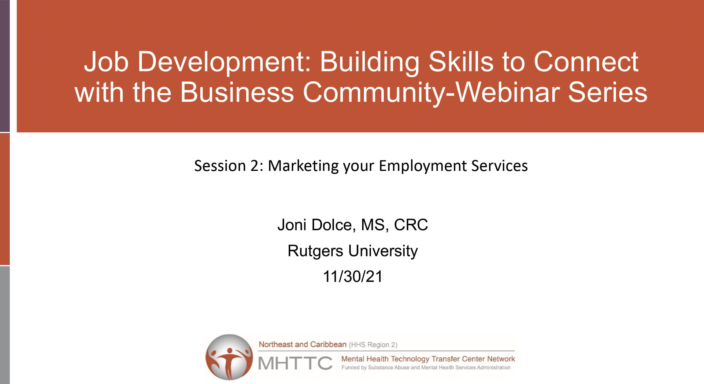 Job Development: Building Skills to Connect with the Business Community-Webinar Series