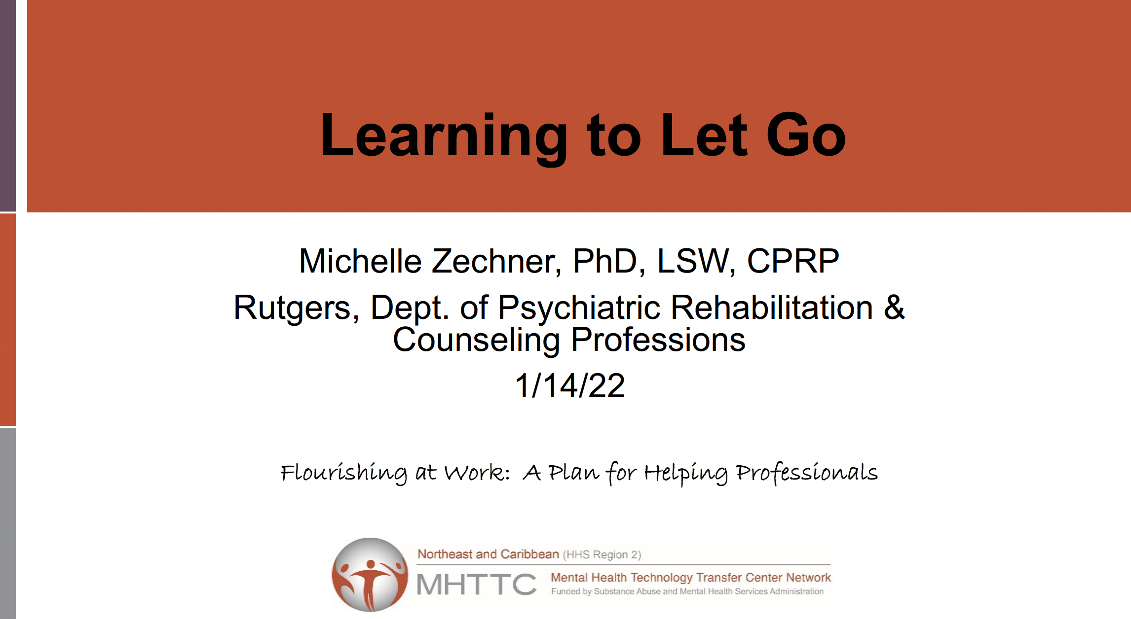 Learning to Let Go, Michelle Zechner, PhD, LSW, CPRP