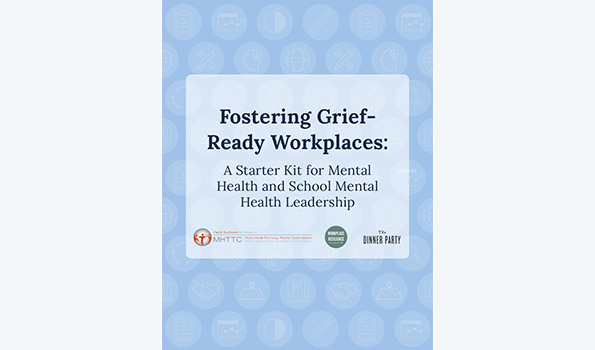 Cover page for Fostering Grief Ready Workplaces Schools