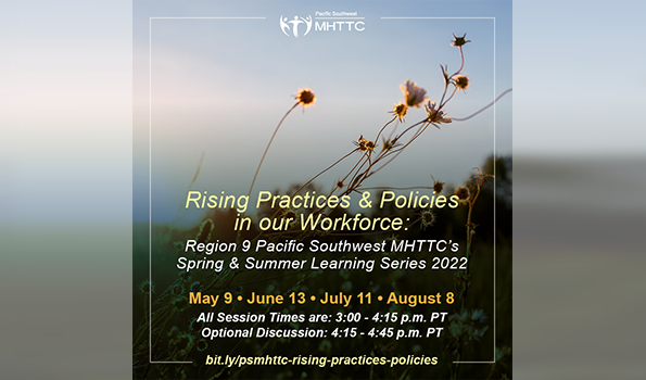 Rising Practices & Policies in our Workforce Learning Series