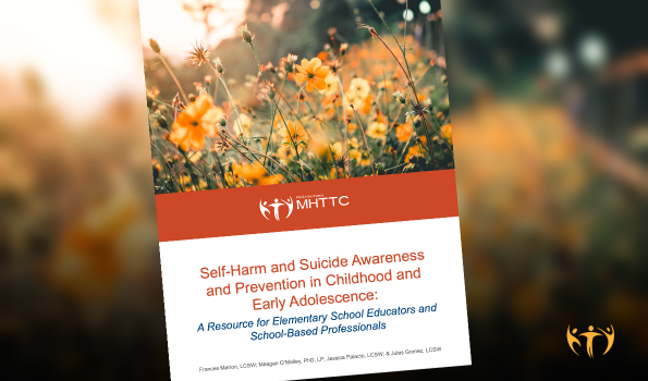 Cover page of Self-Harm and Suicide Awareness and Prevention in Childhood and Early Adolescence PDF
