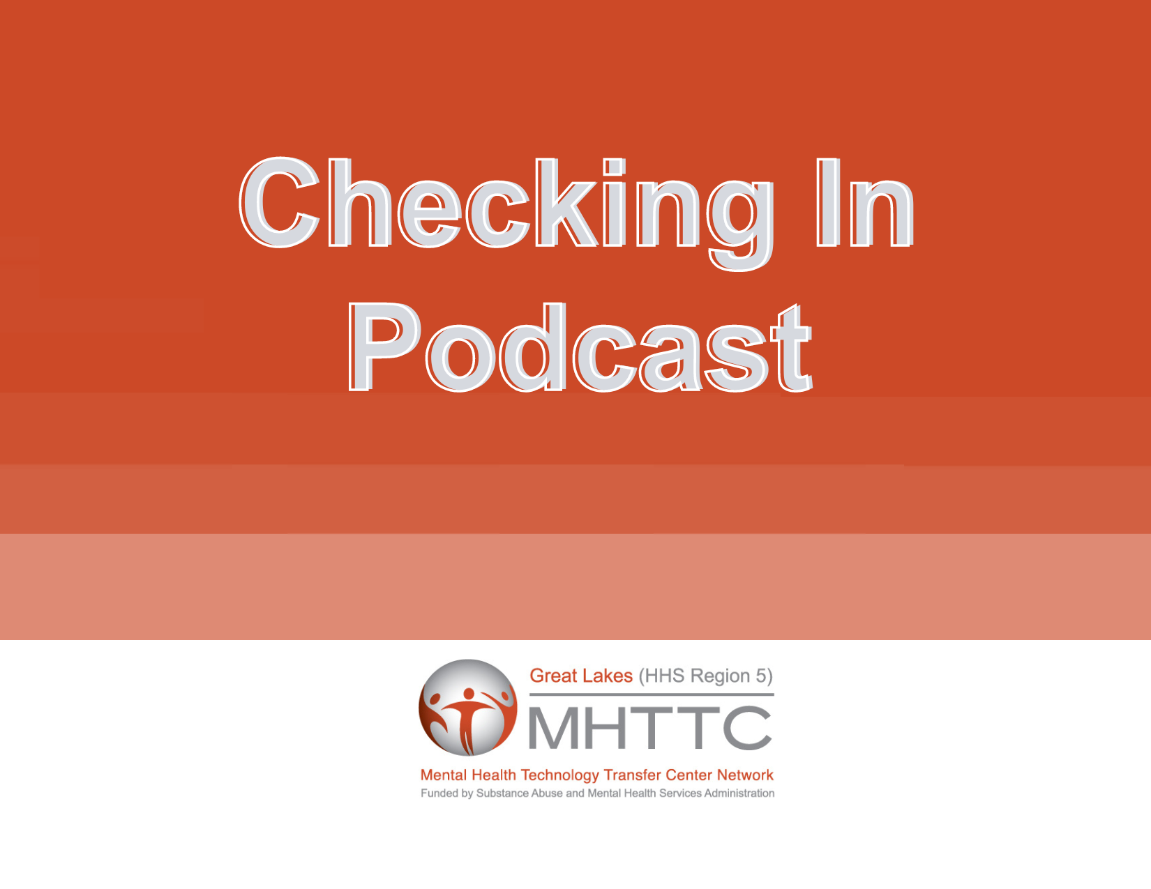 NEW EPISOSDES: Checking In Podcast - PTSD Treatment Providers Series