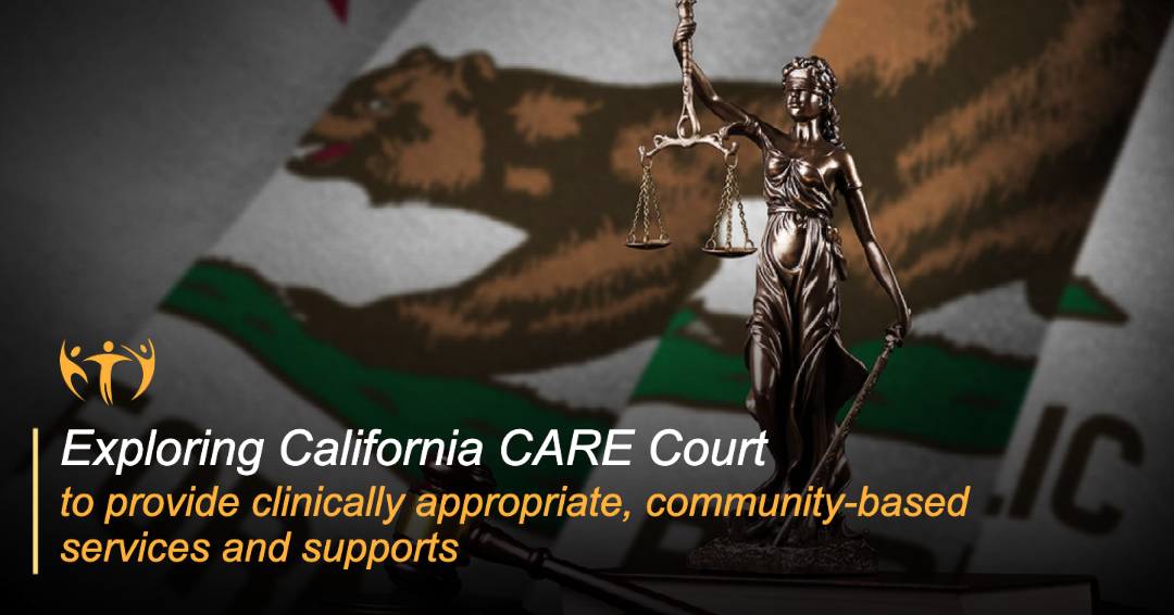 Exploring California CARE Court