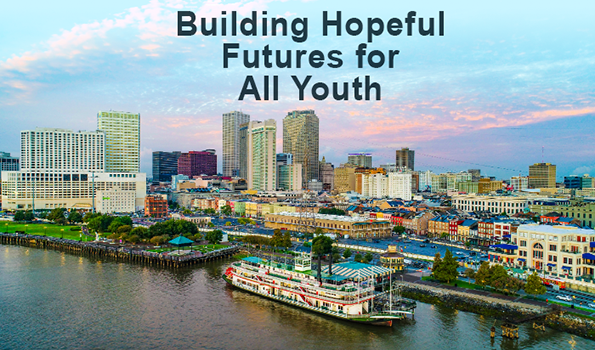 Building Hopeful Futures for All Youth