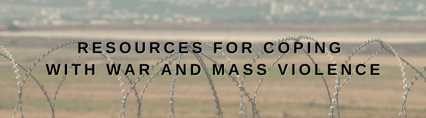 resources for coping with war and mass violence