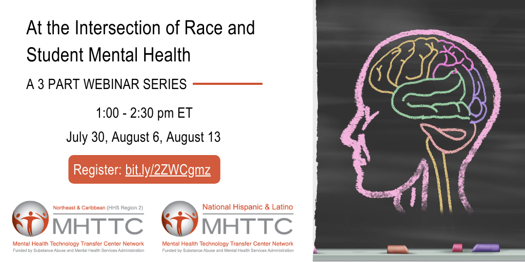 Intersection of Race and Student Mental Health Webinar Series