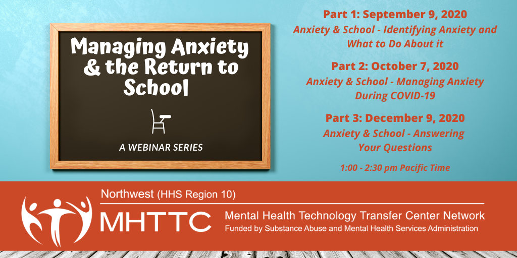 Anxiety & Return to Schools Webinar Logo